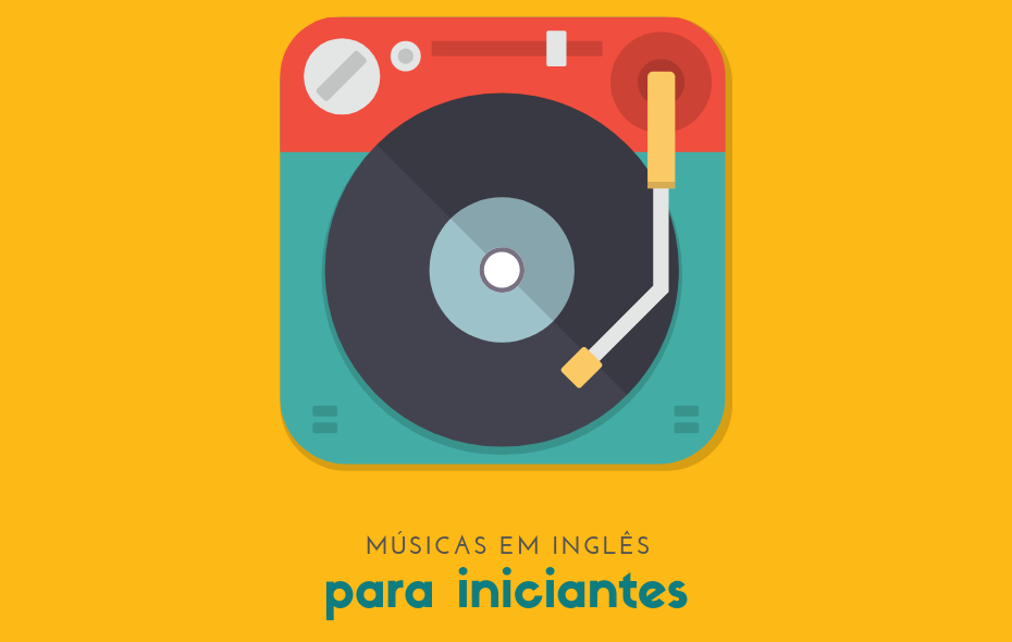 Como Praticar e Aprender Inglês Com Músicas 